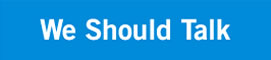should talk